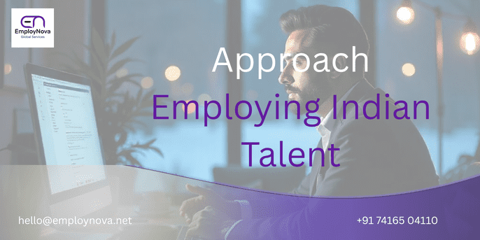 How to Approach Employing Indian Talent?