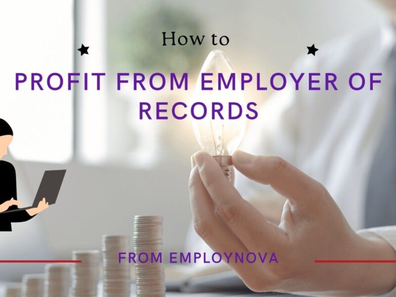 How to Profit from Employer of Records (EOR) India?