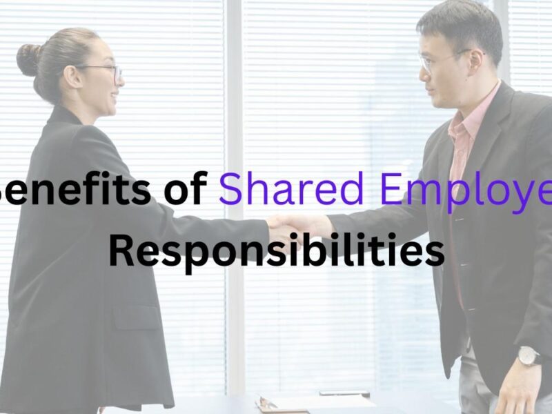 Unlocking the Benefits of Shared Employer Responsibilities with PEO In India